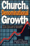 Church And Denominational Growth - David A. Roozen, C. Gadaway