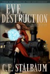 Eve of Destruction - C.E. Stalbaum