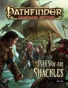 Pathfinder Campaign Setting: Isle of the Shackles - Mike Shel