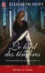 Le Lord des ténèbres (Les fantômes de Maiden Lane, #5) - Elizabeth Hoyt