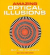 Amazing Optical Illusions - Gianni Sarcone, Marie-Jo Waeber