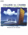 College to Career: Your Road to Personal Success - Carl M. Wahlstrom, Brian K. Williams