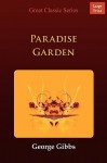 Paradise Garden - George Gibbs