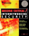 Mission Critical! Internet Security - Inc Syngress Media, Jeffrey Brown