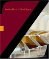 Andrea Zittel Critical Space - Paola Morsiani, Trevor Smith