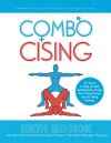 Combocising - Keith Riddick, James D. Jackson Phd., Joshua Roch, Alwing Lopez-Lewis, Peter Gourniak