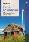 Zycie po dunsku. Rok w najszczesliwszym kraju na swiecie - Helen Russell