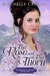 The Rose and The Thorn (MacPherson Brides Book 1) - Mischelle Creager