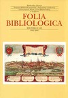 Folia Bibliologica Rocznik LII/LIII 2004/2005 - Maria Juda