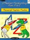 D'Nealian Handwriting from A to Z: Manuscript Capitals Practice - Donald N. Thurber, Nancy Rudd