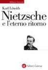 Nietzsche e l'eterno ritorno - Karl Löwith, Simonetta Venuti