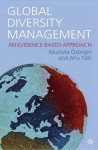 Global Diversity Management: An Evidence Based Approach - Mustafa Ozbilgin, Ahu Tatli