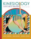 Kinesiology: Scientific Basis of Human Motion - Nancy Hamilton, Kathryn Luttgens