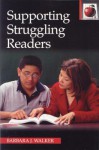 Supporting Struggling Readers - Barbara J. Walker