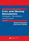 Free and Moving Boundaries: Analysis, Simulation and Control (Lecture Notes in Pure and Applied Mathematics) - Roland Glowinski, Jean-Paul Zolesio