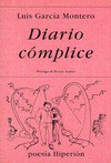 Diario cómplice - Luis García Montero