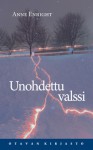 Unohdettu valssi - Anne Enright, Tarja Kontro