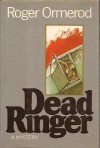 Dead Ringer - Roger Ormerod