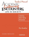 Academic Listening Encounters: Life in Society Teacher's Manual: Listening, Note Taking, and Discussion - Kim Sanabria