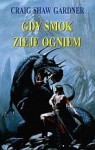 Gdy smok zieje ogniem - Craig Shaw Gardner