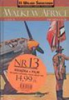 II wojna światowa. Walki w Afryce. Część 2 + Skrzydła Luftwaffe, Focke-Wulff 190 - Zbigniew Lalak