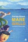 Mare giallo - Patrizia Rinaldi, Federico Appel