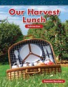 Our Harvest Lunch: Subtraction - Suzanne Barchers