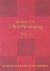 Wisdom of the Chun Bu Kyung (Meditation Cards Deck) - Ilchi Lee