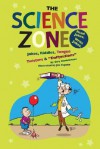 The Science Zone: Jokes, Riddles, Tongue Twisters & Daffynitions - Gary Chmielewski, Jim Caputo