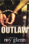 Outlaw - Roy Glenn