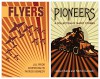 Flyers and Pioneers: (A Hippo Graded Reader) - Jill Prior, Cooper Baltis, Patrick Kennedy, Patrick Kennedy