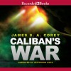 Caliban's War - James S.A. Corey, Jefferson Mays