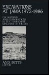 Excavations at Jawa 1972-1986: Stratigraphy, Pottery and Other Finds : Excavations and Explorations in the Hashemite Kingdom of Jordan (Excavations & Explorations in the Hashemite Kingdom of Jordan) - A.V.G. Betts