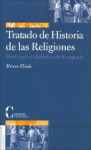 Tratado De Historia De Las Religiones (Spanish Edition) - Mircea Eliade