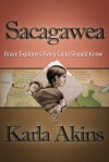 Sacagawea - Karla Akins