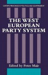 The West European Party System - Peter Mair