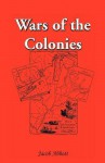 Wars of the Colonies - Jacob Abbott