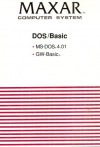 Maxar Computer System: DOS/Basic - MS-DOS 4.01 & GW-Basic - Microsoft Corporation