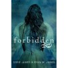 Forbidden - Syrie James, Ryan M. James