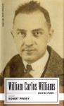 William Carlos Williams: Selected Poems - William Carlos Williams, Robert Pinsky