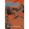 Tempo Vida Poesia - Carlos Drummond de Andrade