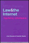 Law and the Internet: Regulating Cyberspace - Lilian Edwards