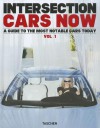 Cars Now! - Daniel Alexander Ross, Yorgo Tloupas, Magazine Intersection