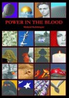 Power in the Blood - Roland Kuhlmeyer, Peter Day