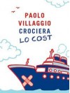 Crociera lo cost - Paolo Villaggio