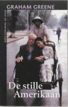 De stille Amerikaan - Graham Greene, H.J. Scheepmaker