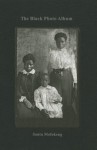 The Black Photo Album: Look at Me: 1890-1950 - Santu Mofokeng