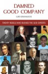 Damned Good Company - Luis Granados