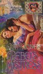 Rebel's Mistress - Kathy Jones