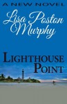 Lighthouse Point - Lisa Murphy